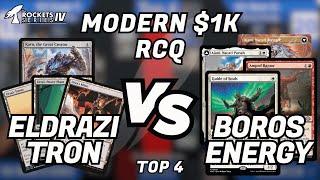 Eldrazi Tron vs Boros Energy | Top 4 | Modern $1K RCQ | The Rockets Series IV