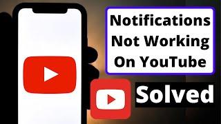 How to Fix YouTube Notifications Not Working On iPhone or Android | Youtube Notifications Issue 2021