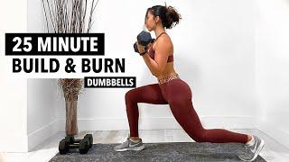 25 Minute FULL BODY DUMBBELL WORKOUT at Home | Build Muscle Burn Fat