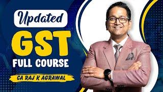 Updated GST Full Course Lectures | CA Inter, CS Executive & CMA Inter