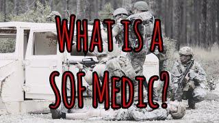 Prolonged Field Care Podcast 153: What is a SOF Medic