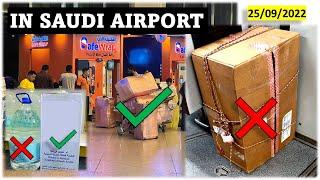 Cartoon boxes, Zamzam water  update from Saudi Airport -यात्रा करने से पहले एयरलाइनों से चेक करें