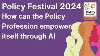 How can the Policy Profession empower itself through AI