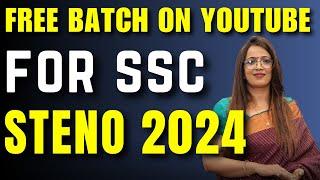 SSC STENO 2024 Free Batch On Youtube By Rani Ma'am | Link is in the Description