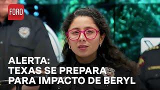 Última Hora: Texas en alerta por paso de Beryl; autoridades recomiendan resguardo - Las Noticias