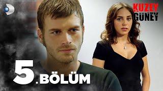 Kuzey Güney 5. Bölüm