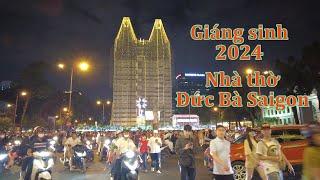 Đêm Noel năm 2024 ở nhà thờ Đức Bà Sài Gòn.