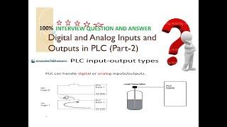 Digital and Analog Inputs and Outputs in PLC (Part-2) Full Details in Bangla . 100% Common Question