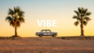 [FREE] Skusta Clee x PDL Type Beat - "VIBE" (Prod. TIM)