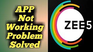 How to Fix Zee5 App Not Working Problem Solved