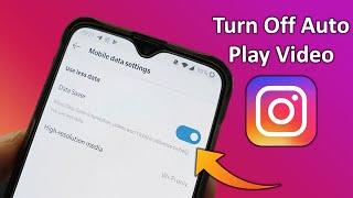 How to Disable Video Auto Play in Instagram on Android