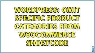 Wordpress: Omit specific product categories from WooCommerce shortcode
