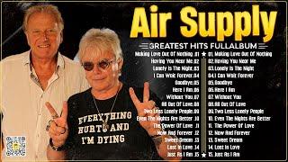 Air Supply Greatest Hits ⭐The Best Air Supply Songs 2024.