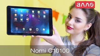 Видео-обзор планшета Nomi C10100