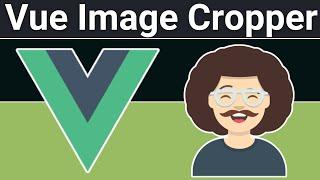 Build a Vue.js Advanced Image Cropper With Live Preview in Browser Using Cropper.js & TypeScript