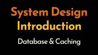 System Design Concepts: Part 2 | Databases & Caching | Geekific