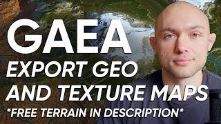 How to export Geometry and Texture Maps from Gaea! (3D Terrain) Free Download