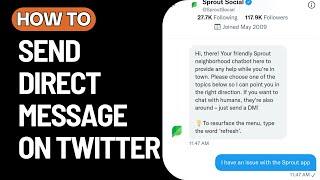 How To Send Direct Message On Twitter X App