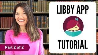 Libby App Tutorial (2 of 2)