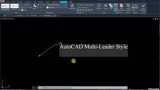 AutoCAD Multi Leader Style