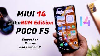 Must Try Latest MIUI 14 EliteROM Edition on Poco F5! Smooth Ui Experience, Better Features 