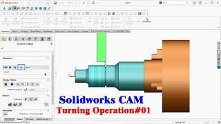 Solidworks CAM CNC Turning Operation#01 | Solidworks Cam exercise | Solidworks tutorial