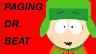 EMERGENCY Dr. Beat | South Park Animation Meme