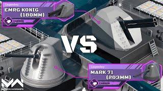 EMRG Konig (180mm) VS Mark 71 (203mm) | Legendary Cannon Comparison | Modern Warships