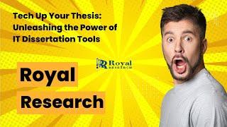 Transforming IT Academic Research with Innovative Technology I Royal Research I IT Writing