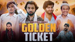 Golden Ticket | Round2World | R2W
