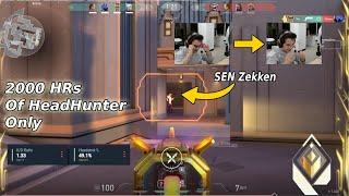 What 2000 HRS of HEADHUNTER ONLY does to a man