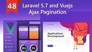 Laravel 5.7 and Vuejs Ajax Pagination