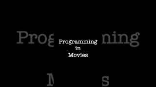 Programming in Movies VS Programming in Real Life #shorts