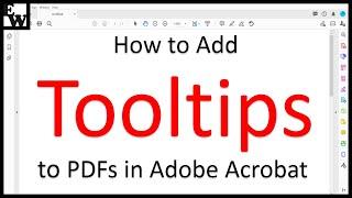 How to Add Tooltips to PDFs in Adobe Acrobat (PC & Mac)