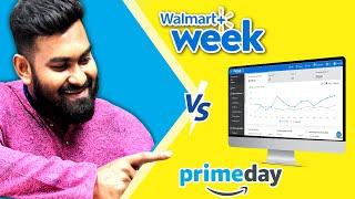 Amazon Prime Day vs Walmart Week 2023 | Walmart Week Deals & PPC Advertising Strategy for Seller