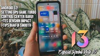 Review MIUI EU 13 Redmi Note 10 - Apa Perbedaan dari MIUI Sebelumnya??