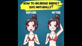 How To Increase Breast Size Naturally?