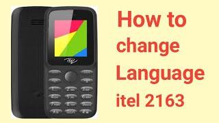 How to change language on itel 2163