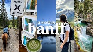 a week in banff  hikes, horseback riding, lake louise