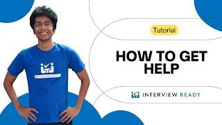 Contact Us and Chatbot: How to Get Help on InterviewReady Platform