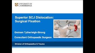 Superior SCJ Dislocation: Surgical Fixation