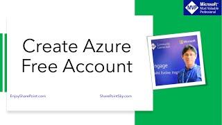 How to create Azure free account (and without credit card)