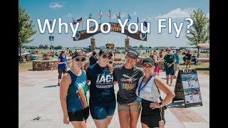 Why Do You Fly? // Oshkosh 2019