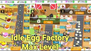 Idle Egg Factory Max Level