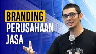 ⭕️ Strategi Branding : Dodi Zulkifli - Cara Branding Perusahaan Jasa