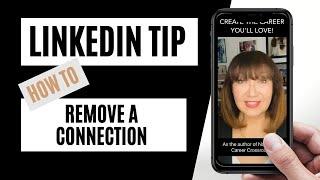 LINKEDIN TIP - How to REMOVE a connection on LinkedIn