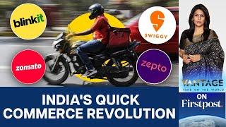 Will India Become the World’s First Quick Commerce Success Story? | Vantage With Palki Sharma