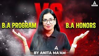 Difference Between BA Honours and BA Programme| Which is Best | CUET 2024 | BA Career Opportunities