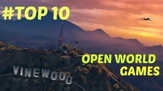 TOP 10 - Open World Games PC EVER - [My opinion]