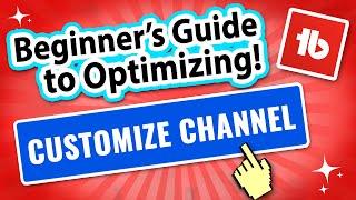 YouTube Channel Optimization for Beginners | TubeBuddy Tutorial